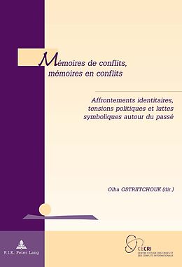 Couverture cartonnée Mémoires de conflits, mémoires en conflits de 