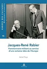 Kartonierter Einband Jacques-René Rabier von Michel Theys