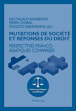 Couverture cartonnée Mutations de société et réponses du droit de 