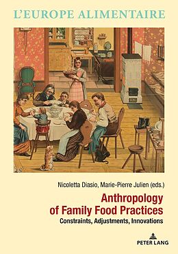 Couverture cartonnée Anthropology of Family Food Practices de 