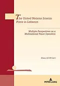 E-Book (pdf) The United Nations Interim Force in Lebanon von 