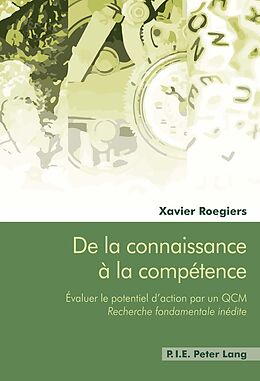 Couverture cartonnée De la connaissance à la compétence de Xavier Roegiers
