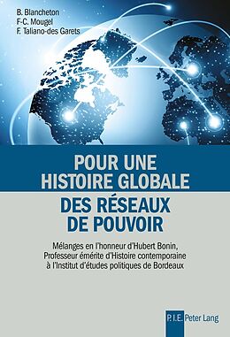 Couverture cartonnée Pour une histoire globale des réseaux de pouvoir de 