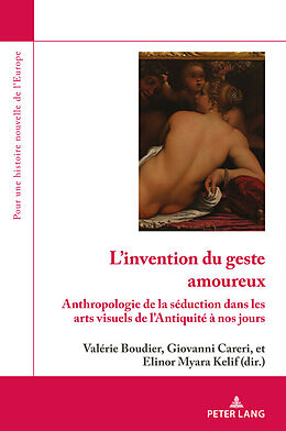 Couverture cartonnée L'invention du geste amoureux de 