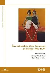 Kartonierter Einband Être nationaliste à l'ère des masses en Europe (1900-1920) von 