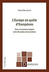 Kartonierter Einband L'Europe en quête d'Européens von Gérard Bouchard