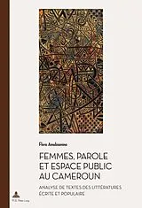 Kartonierter Einband Femmes, parole et espace public au Cameroun von Flora Amabiamina