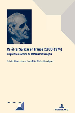 Livre Relié Célébrer Salazar en France (1930 1974) de 