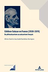 E-Book (pdf) Célébrer Salazar en France (19301974) von 