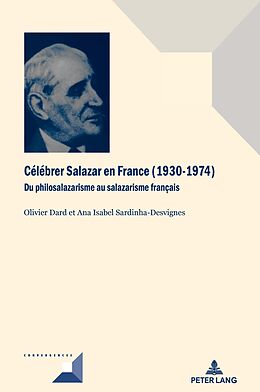 eBook (epub) Célébrer Salazar en France (19301974) de 