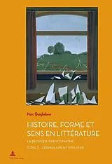 Kartonierter Einband Histoire, Forme et Sens en Littérature von Marc Quaghebeur