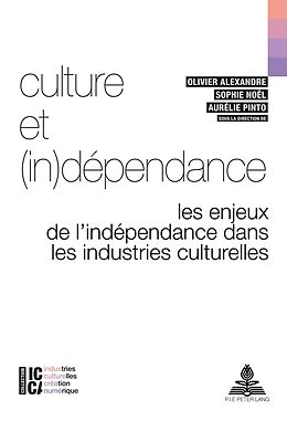 Couverture cartonnée Culture et (in)dépendance de 