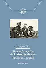 E-Book (epub) Veuves françaises de la Grande Guerre von Peggy Bette