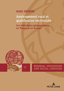 eBook (epub) Aménagement rural et qualification territoriale de Marc Dedeire