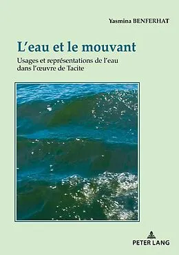 PDF Leau et le mouvant von Yasmina Benferhat
