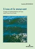 E-Book (epub) Leau et le mouvant von Yasmina Benferhat