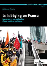 eBook (epub) Le lobbying en France de Guillaume Courty