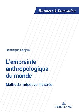E-Book (epub) Lempreinte anthropologique du monde von Dominique Desjeux