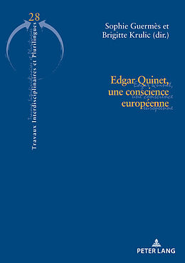 Couverture cartonnée Edgar Quinet, une conscience européenne de 