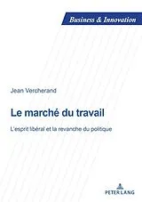 Kartonierter Einband Le marché du travail von Jean Vercherand