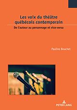 E-Book (pdf) Les voix du théâtre québécois contemporain von Pauline Bouchet