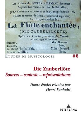 Couverture cartonnée Die Zauberflöte, Sources - contexte - représentations de 