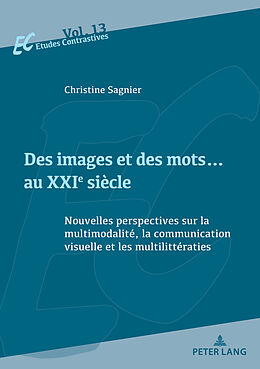 Couverture cartonnée Des images et des mots  au XXIe siècle de Christine Sagnier