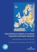 E-Book (pdf) Critical Dictionary on Borders, Cross-Border Cooperation and European Integration von 