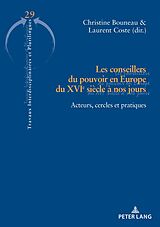 eBook (epub) Les conseillers du pouvoir en Europe du XVIe siècle à nos jours de 