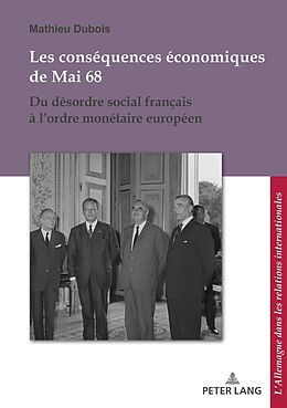 Couverture cartonnée Les conséquences économiques de Mai 68 de Mathieu Dubois
