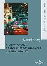 E-Book (epub) Manifestations sensorielles des urbanités contemporaines von 