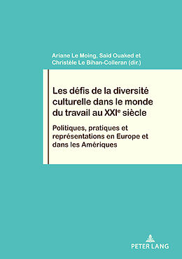 Couverture cartonnée Les défis de la diversité culturelle dans le monde du travail au XXIe siècle de 