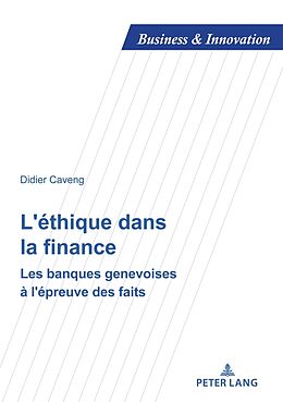 Couverture cartonnée L'éthique dans la finance de Didier Caveng