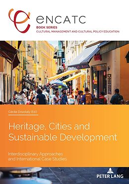 Couverture cartonnée Heritage, Cities and Sustainable Development de 