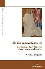 Kartonierter Einband Un dénuement fastueux von Cristina Dagalita