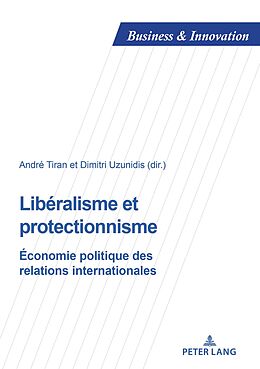 eBook (epub) Libéralisme et protectionnisme de 