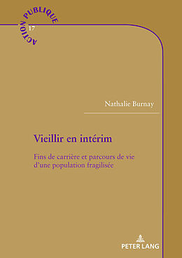 Couverture cartonnée Vieillir en intérim de Nathalie Burnay