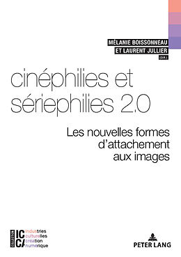 Couverture cartonnée Cinéphilies et sériephilies 2.0 de 