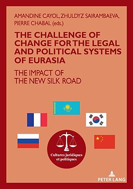 Couverture cartonnée The challenge of change for the legal and political systems of Eurasia de 