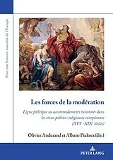 Kartonierter Einband Les forces de la modération von 