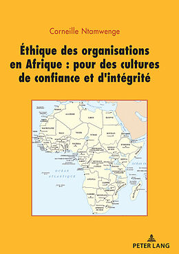 Couverture cartonnée Ethique des organisations en Afrique : pour des cultures de confiance et d intégrité de Corneille Ntamwenge