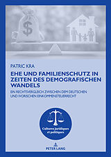 eBook (pdf) Ehe und Familienschutz in Zeiten des demografischen Wandels de Patric Kra