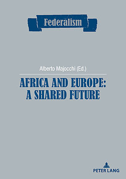 E-Book (pdf) Africa and Europe: a Shared Future von 