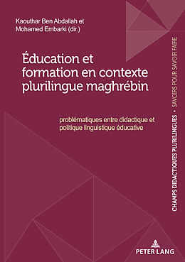 Couverture cartonnée Éducation et formation en contexte plurilingue maghrébin de 