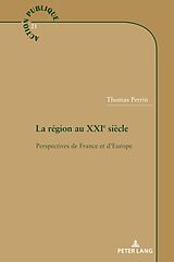 eBook (pdf) La région au XXIe siècle de Thomas Perrin