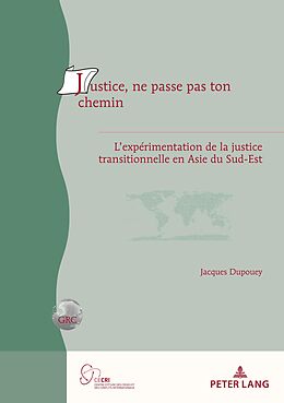 eBook (epub) Justice, ne passe pas ton chemin de Jacques Dupouey