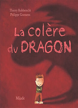 Broché La colère du dragon de Philippe Goossens