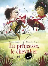 Broschiert La princesse, le chevalier et l'araignée von Vincent; Després, Geneviève Guigue