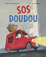 Broché SOS doudou de T.; Draper, D. B. Rodderecht