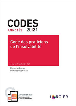 Broché Code des praticiens de l'insolvabilité 2021 de George Florence